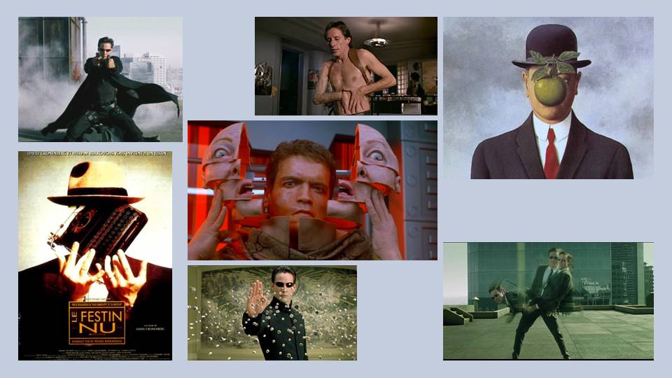 The Matrix, Videodrome, Magritte, Le Festin Nu et Total Recall